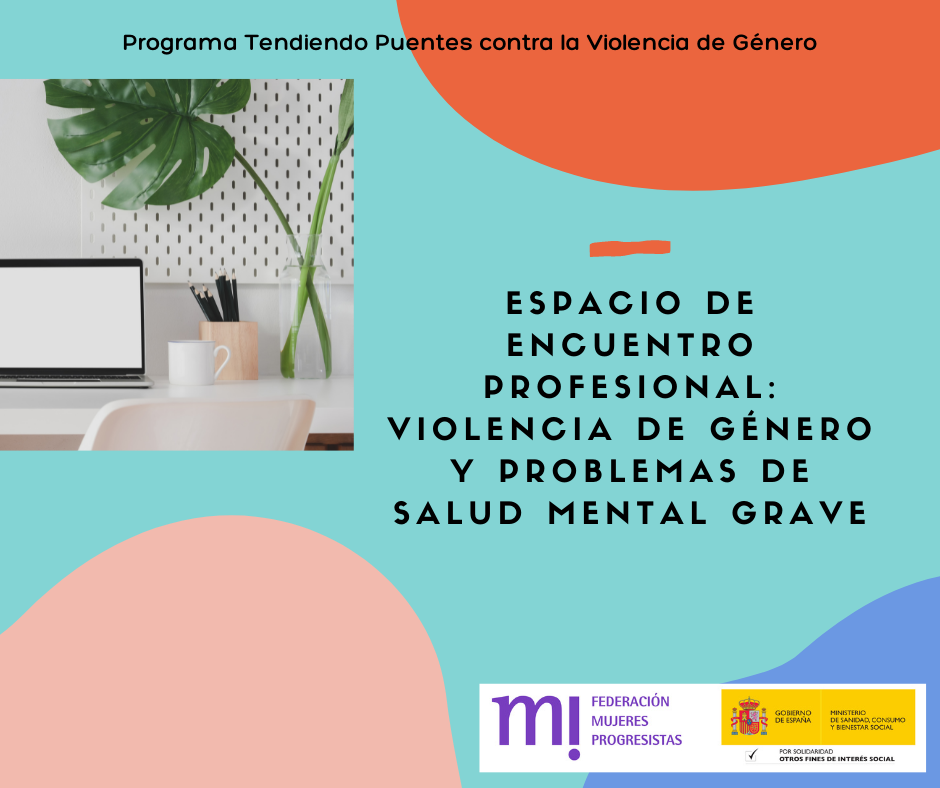 Course Image Espacio de encuentro profesional: Violencia de género y problemas de salud mental grave 2022